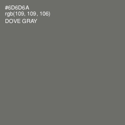 #6D6D6A - Dove Gray Color Image